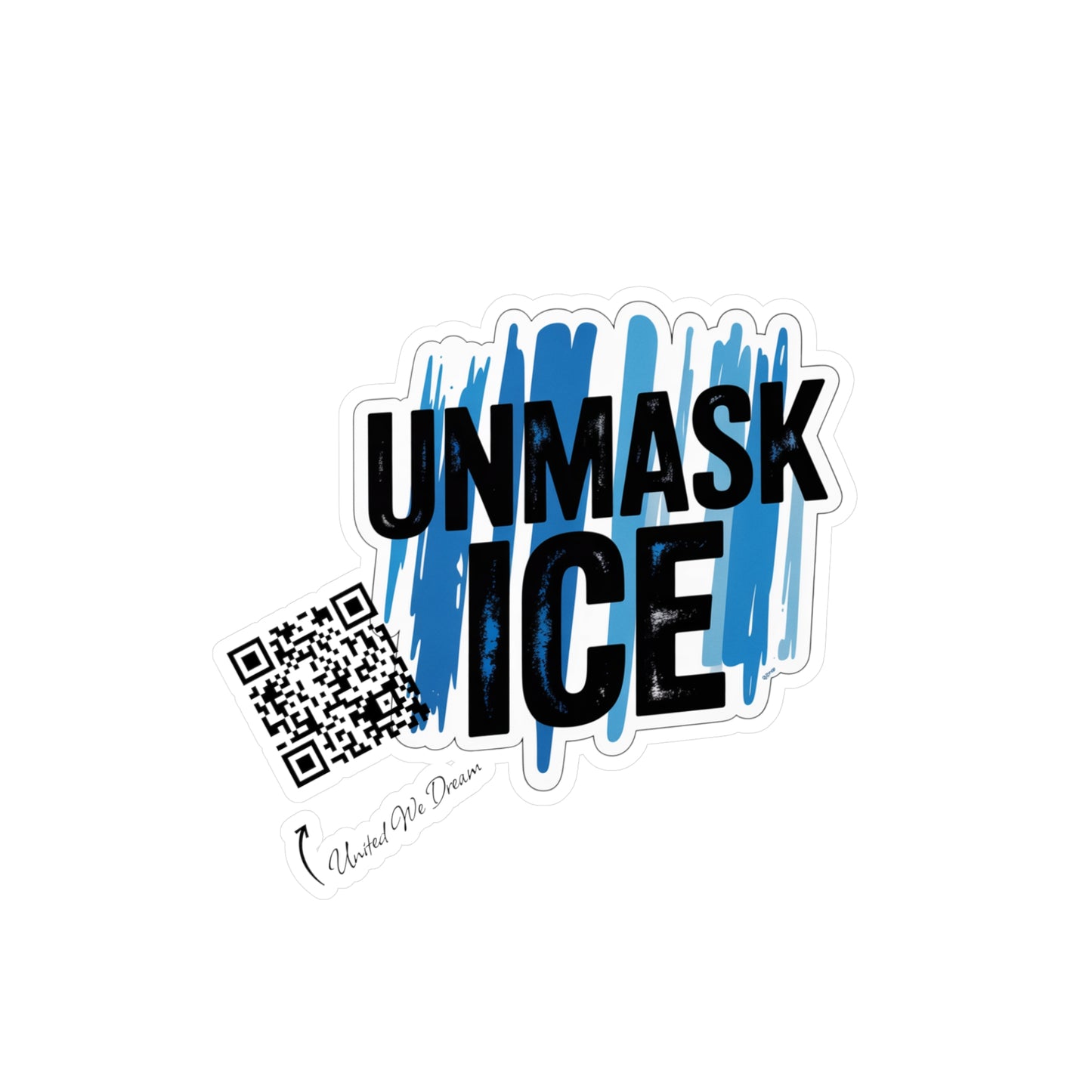 Vinyl Decal Stickers - Unmask ICE Protests for Immigration Justice and Reform
