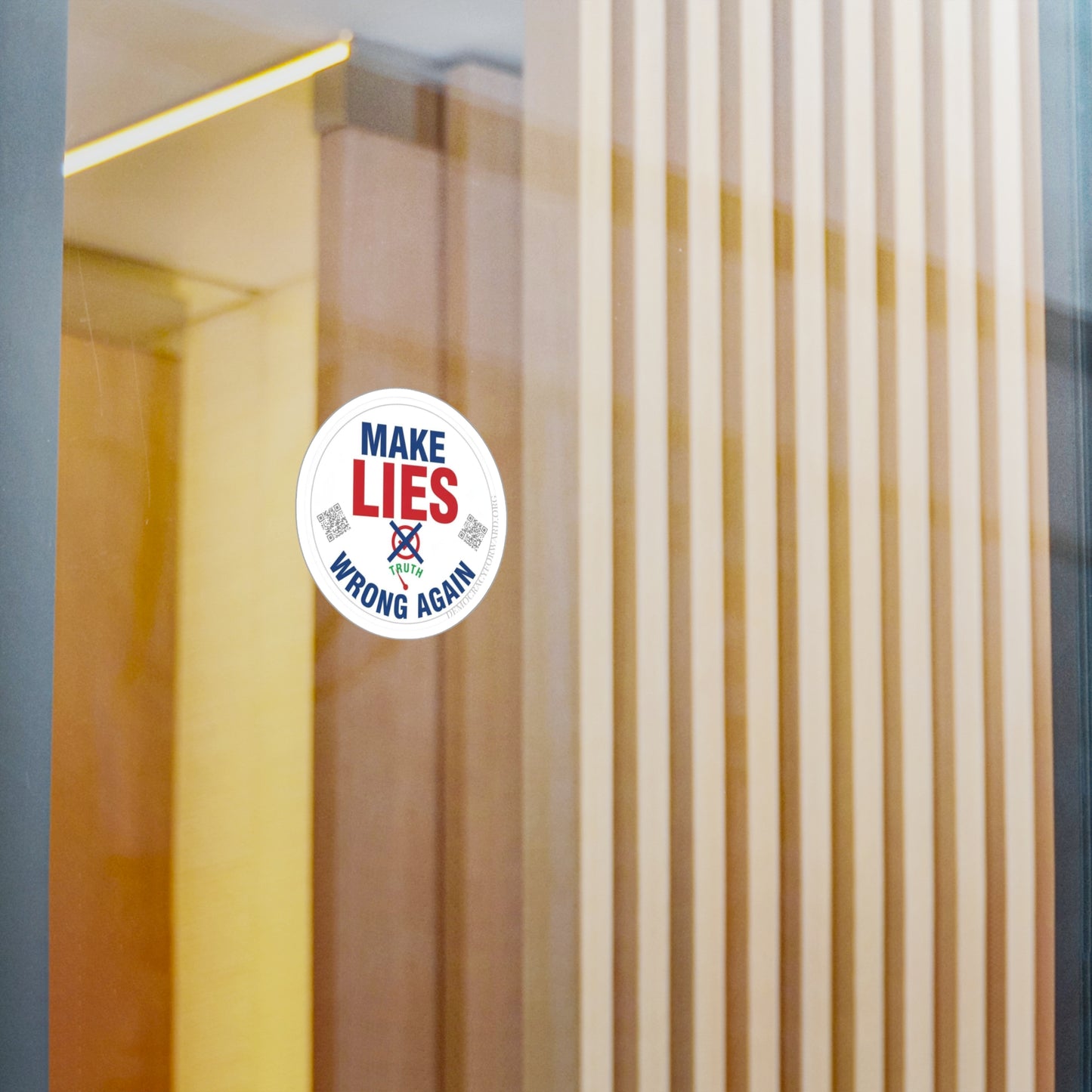 Make Lies Wrong Again Vinyl Decals - Empowering Stickers for Political Statements, Home Decor, Laptop, Gift