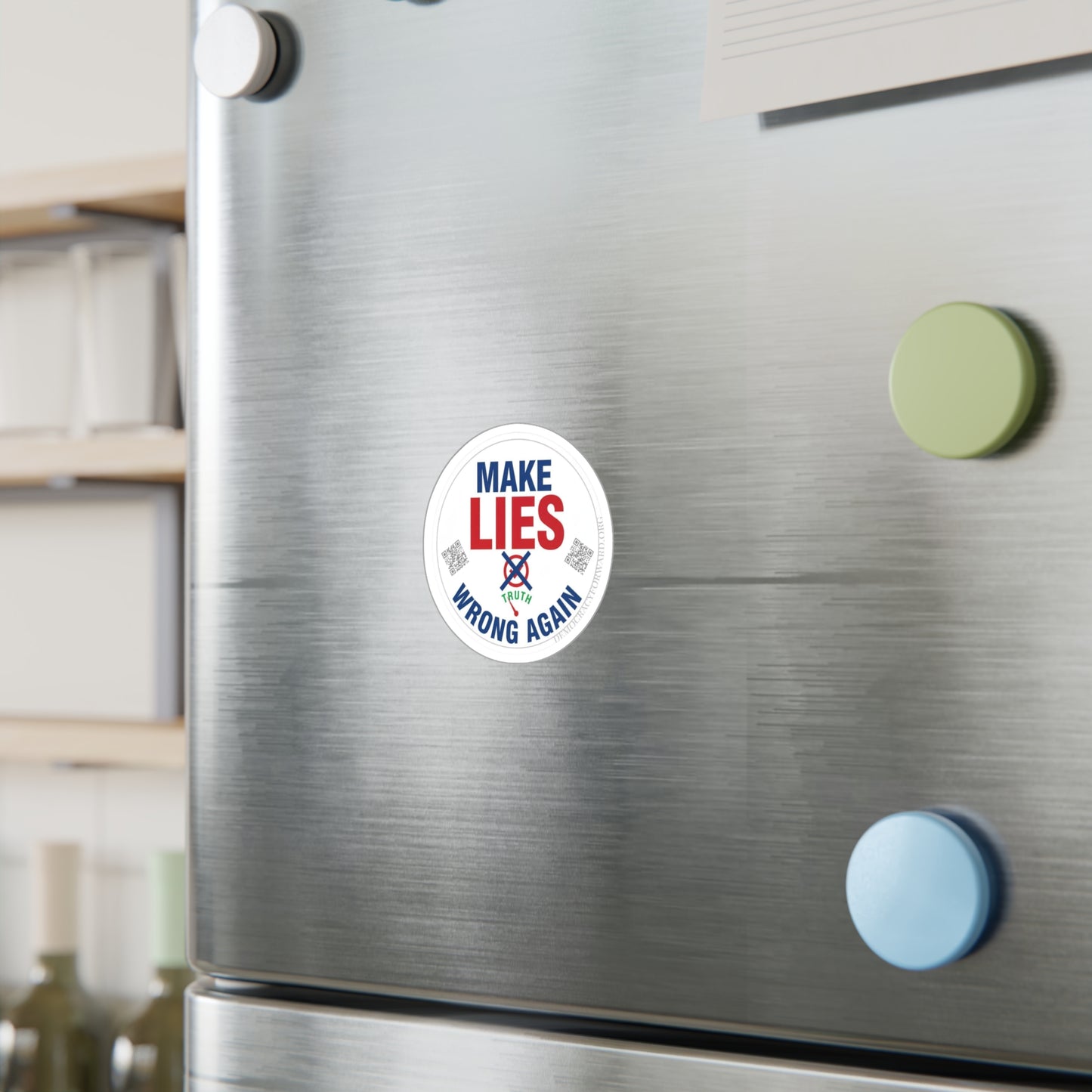 Make Lies Wrong Again Vinyl Decals - Empowering Stickers for Political Statements, Home Decor, Laptop, Gift