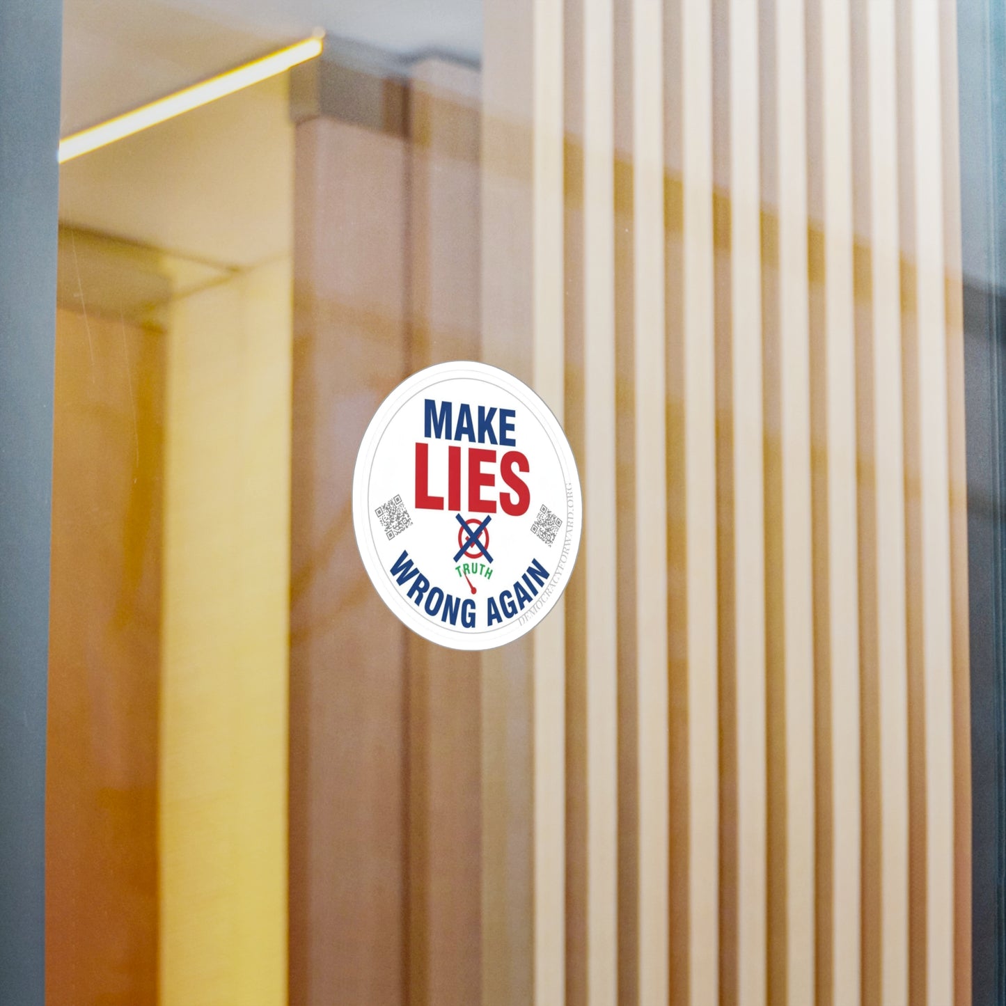 Make Lies Wrong Again Vinyl Decals - Empowering Stickers for Political Statements, Home Decor, Laptop, Gift