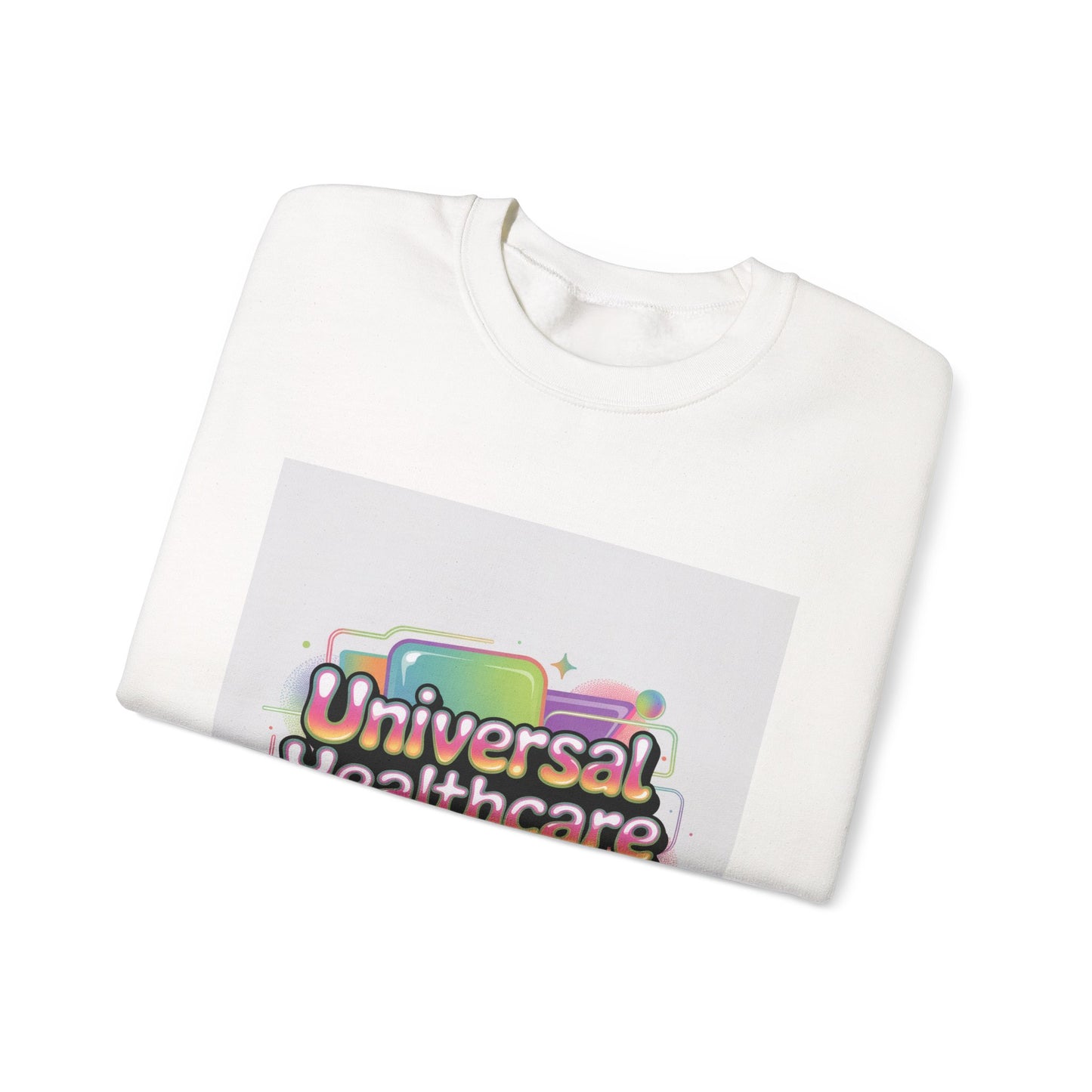 Healthcare Is a Human Right Crewneck Sweatshirt