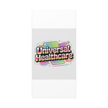 Universal Healthcare Poster — Vibrant Matte Canvas Print
