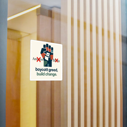 Vinyl Decal - Buy Local, Boycott Corporate Greed