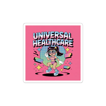 Universal Healthcare is a Human Right Sticker — Advocacy Kiss-Cut Sticker Pack