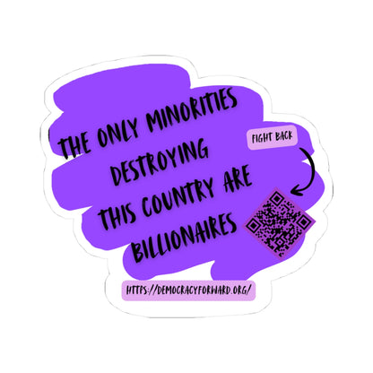 Activist Sticker - get billionaires out of politics