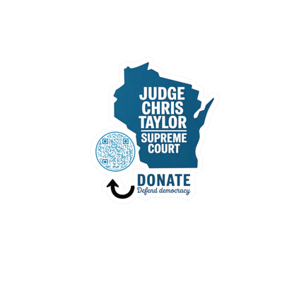Vinyl Decal Support Judge Chris Taylor Wisconsin State Supreme Court Advocate Gift