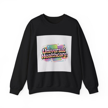 Healthcare Is a Human Right Crewneck Sweatshirt