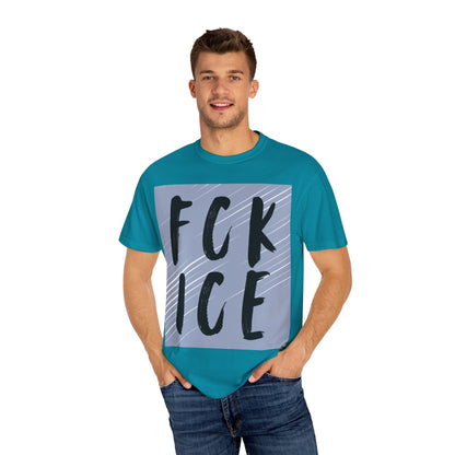 FCK ICE Unisex Garment-Dyed T-shirt, Casual Graphic Tee, Streetwear, Unique Gift, Everyday Wear, Cool Summer Style