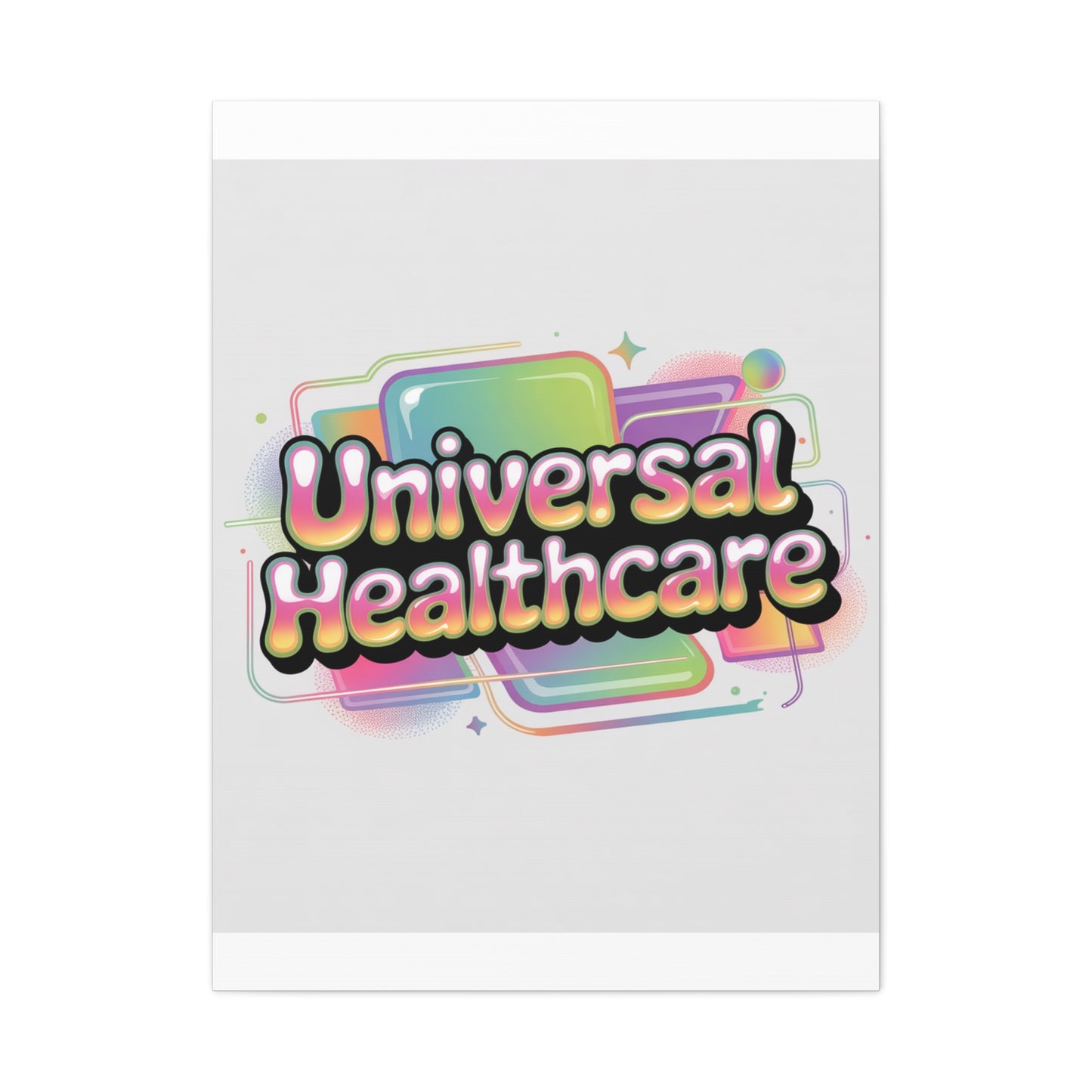 Universal Healthcare Poster — Vibrant Matte Canvas Print