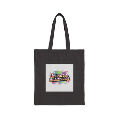 Universal Healthcare Advocate Cotton Canvas Tote Bag