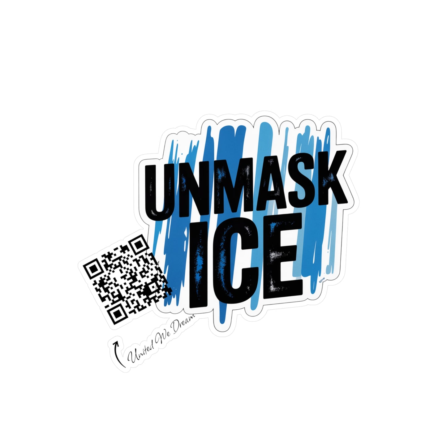 Vinyl Decal Stickers - Unmask ICE Protests for Immigration Justice and Reform