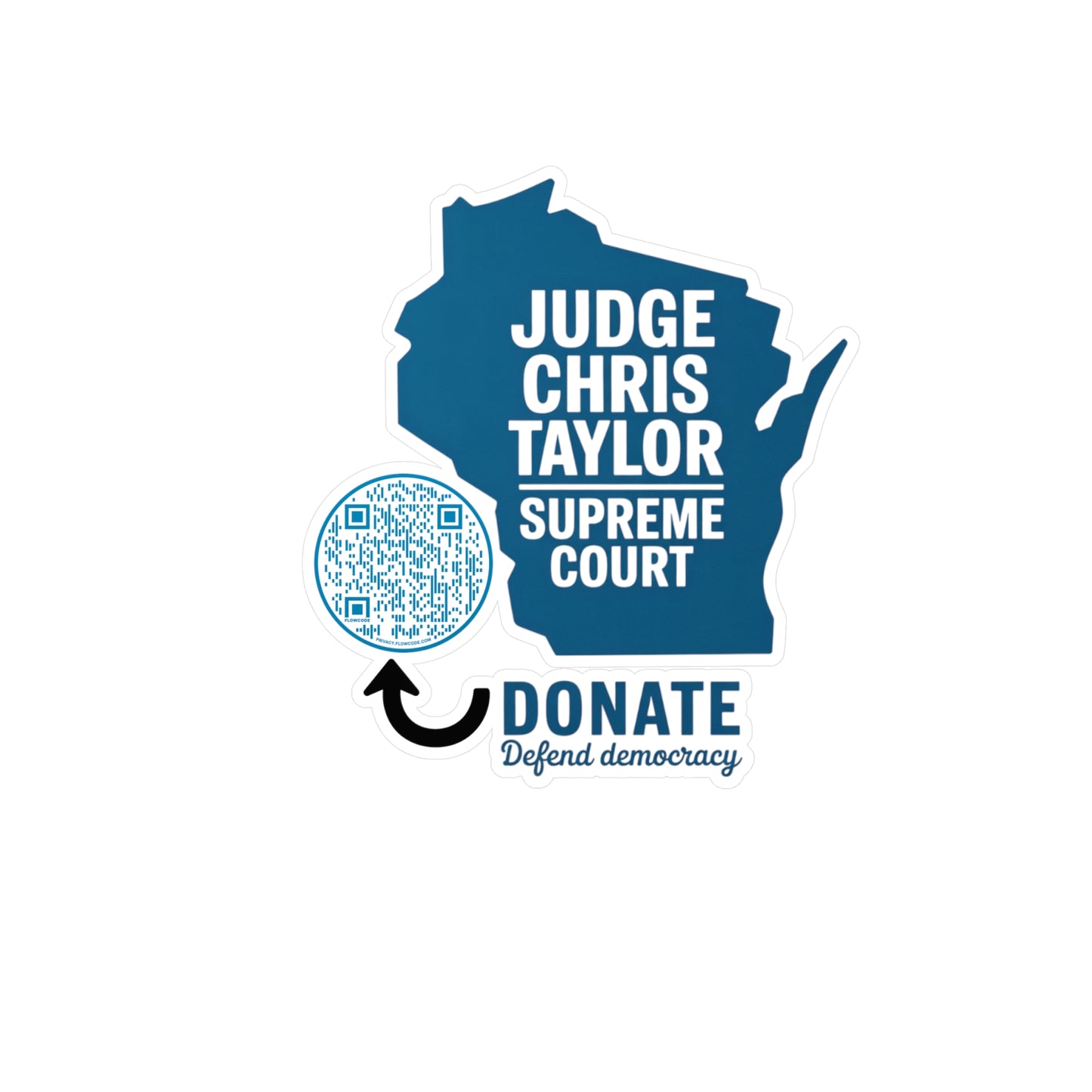 Vinyl Decal Support Judge Chris Taylor Wisconsin State Supreme Court Advocate Gift