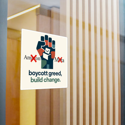 Vinyl Decal - Buy Local, Boycott Corporate Greed