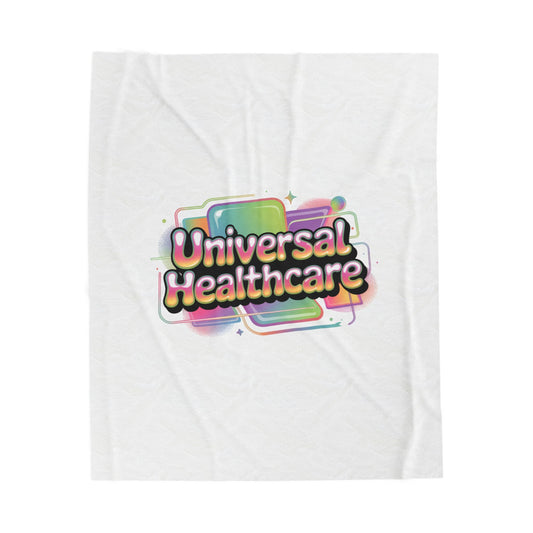 Universal Healthcare Advocacy Velveteen Plush Blanket
