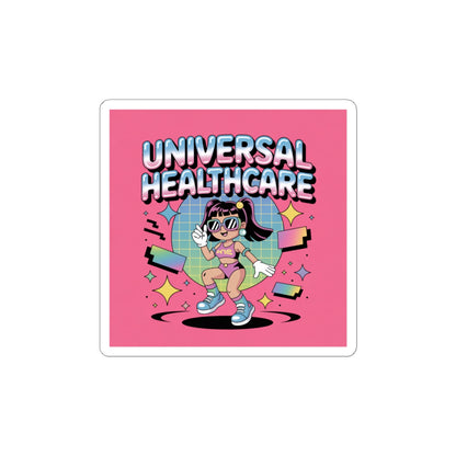 Universal Healthcare is a Human Right Sticker — Advocacy Kiss-Cut Sticker Pack